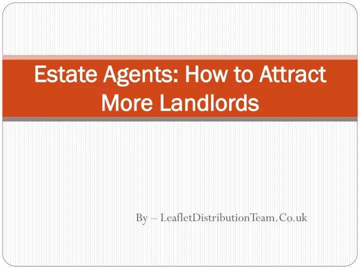 estate agents how to attract more landlords