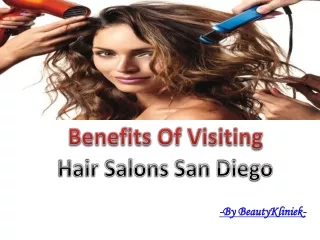 Hair Salons San Diego: Best Pampering Services
