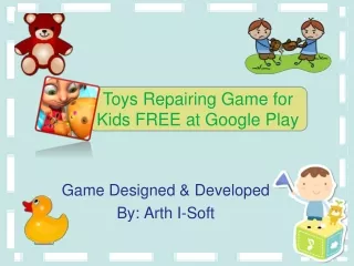 Toys Repaieing Game for Kids - FREE at Google Play