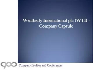 Weatherly International plc (WTI) - Company Capsule