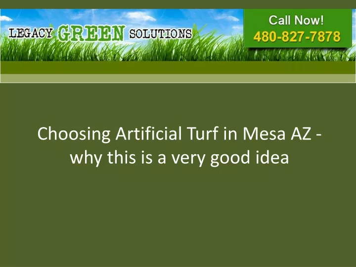 choosing artificial turf in mesa az why this is a very good idea