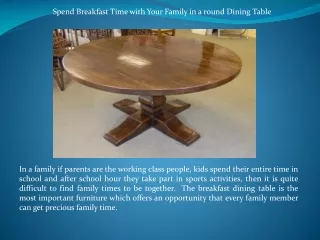 Spend Breakfast Time with Your Family in a round Dining Tabl