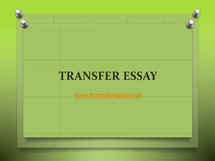 transfer essay