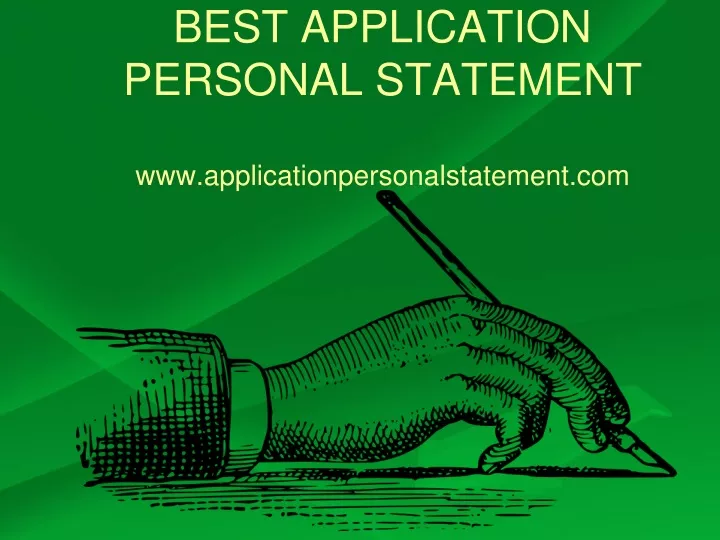 best application personal statement www applicationpersonalstatement com