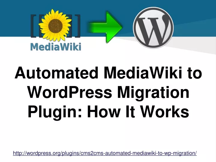automated mediawiki to wordpress migration plugin how it works