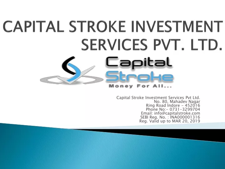 capital stroke investment services pvt ltd