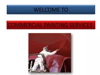 Benefits Of Hiring A Commercial Painting Contractor