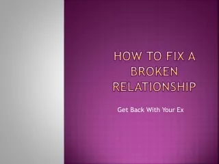 How to Fix a Broken Relationship Starting With You
