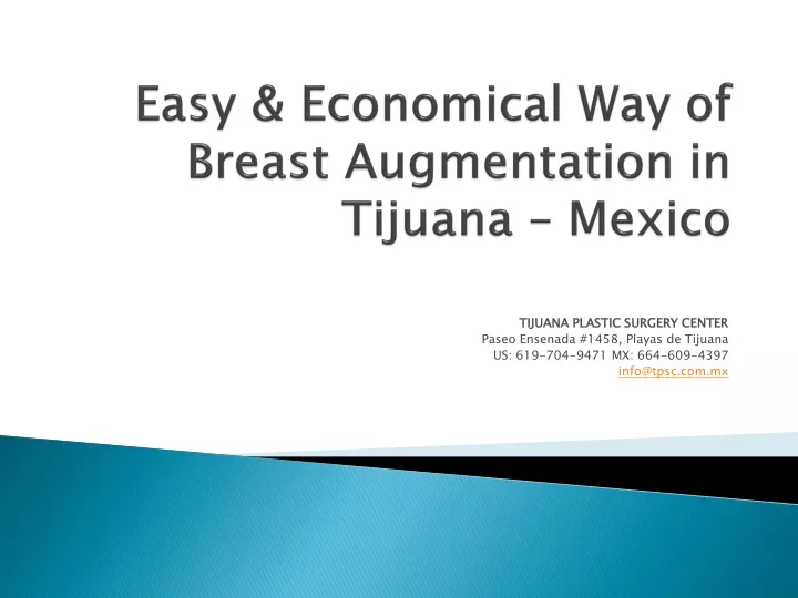 easy economical way of breast augmentation in tijuana mexico