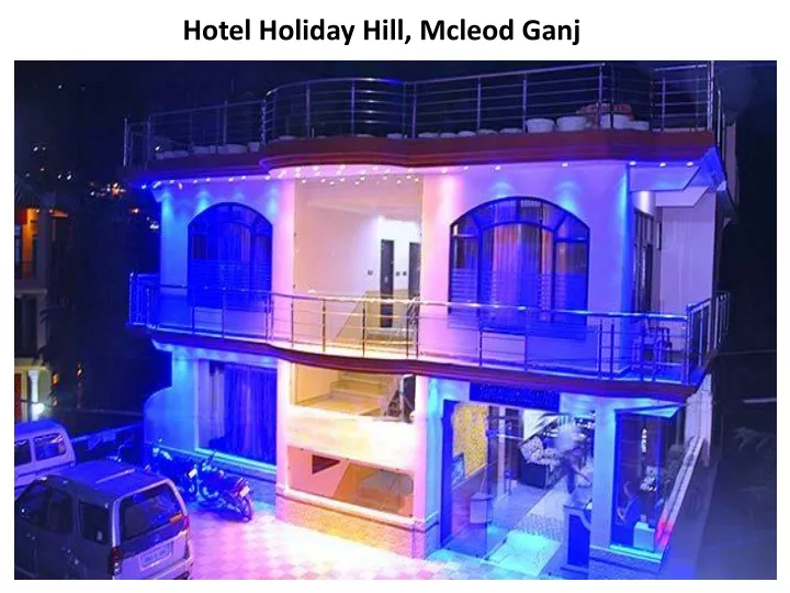 hotel holiday hill mcleod ganj