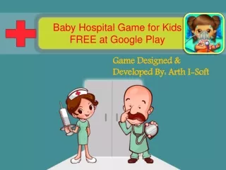 Baby Hospital Game for Kids FREE at Google Play