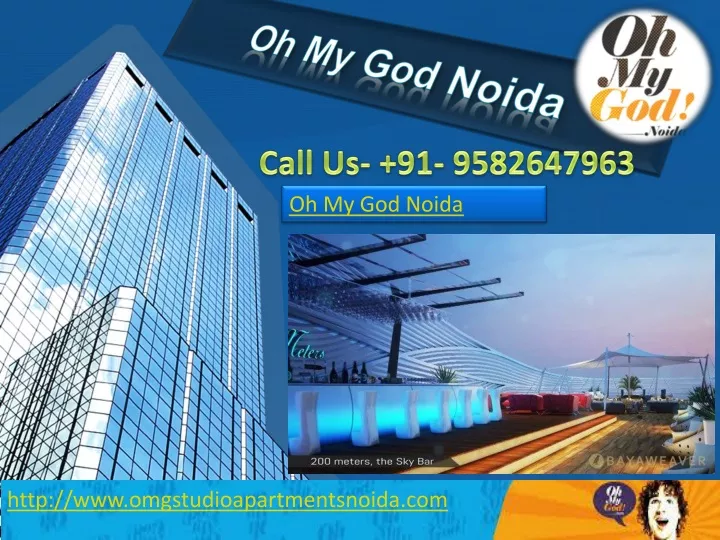 oh my god noida