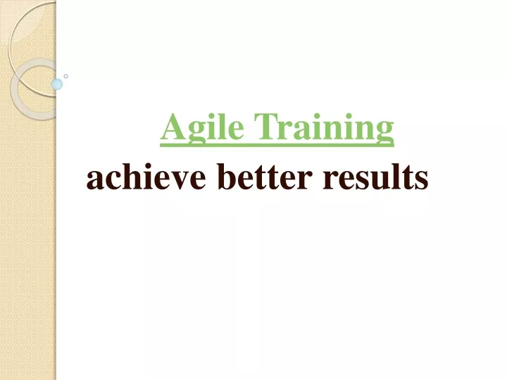 agile training achieve better results