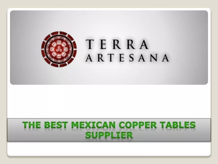 the best mexican copper tables supplier