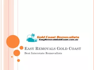 Best Leading Interstate removalist in Gold Coast
