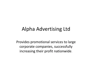 Alpha Advertising Ltd - Manchester