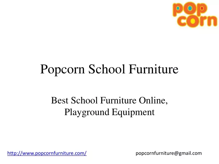 popcorn school furniture