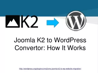 CMS2CMS: Joomla! K2 to WordPress Website Migration