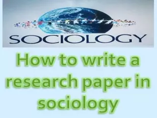 How to write a research paper in sociology