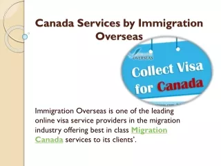 Canadian Migration Serves - Immigration Overseas