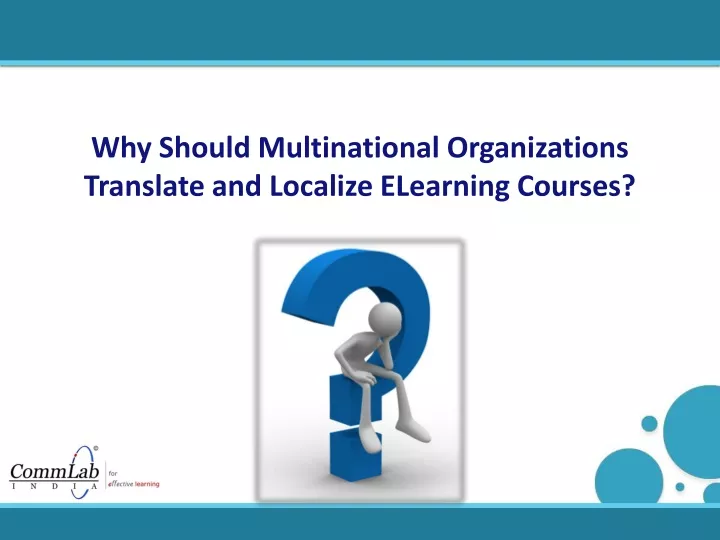 why should multinational organizations translate and localize elearning courses
