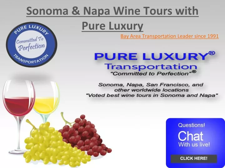 sonoma napa wine tours with pure luxury