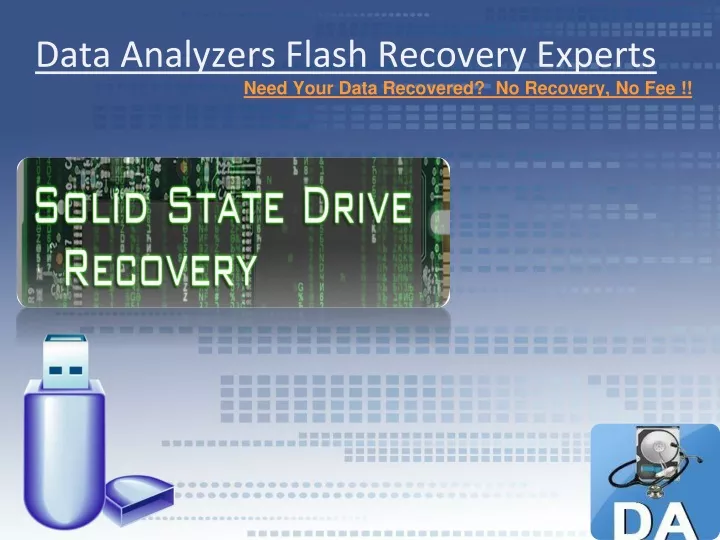 data analyzers flash recovery experts