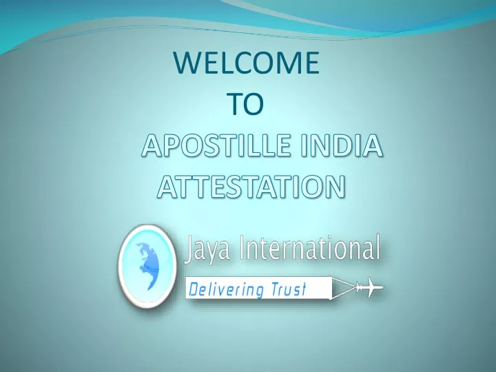 welcome to apostille india attestation
