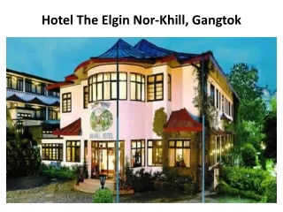 hotel, hotels, Elgin, Nor-Khil, Hotel, Gangtok, accommodatio