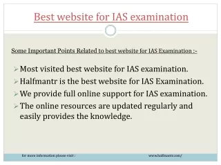 We provide support to best website for IAS examination