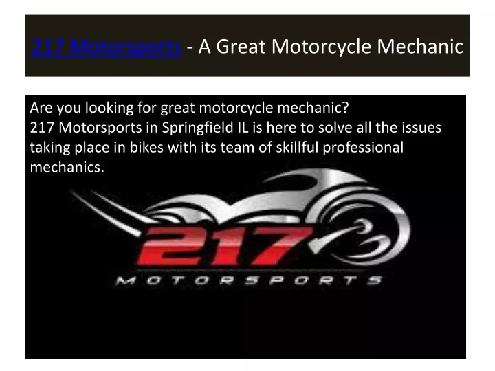 217 motorsports a great motorcycle mechanic