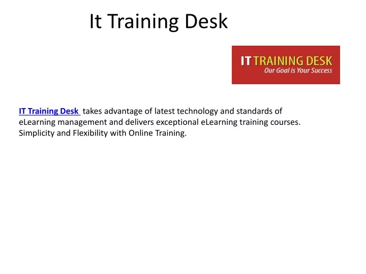 it training desk