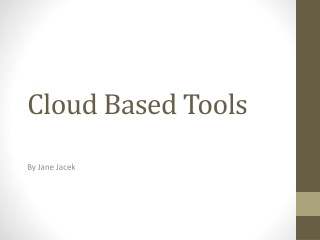 Cloud Based Tools