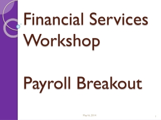 Financial Services Workshop Payroll Breakout