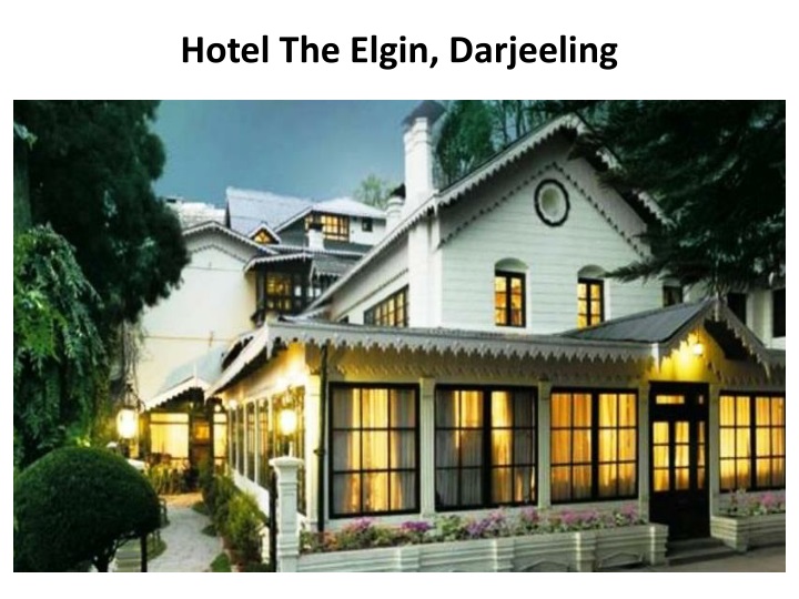 hotel the elgin darjeeling