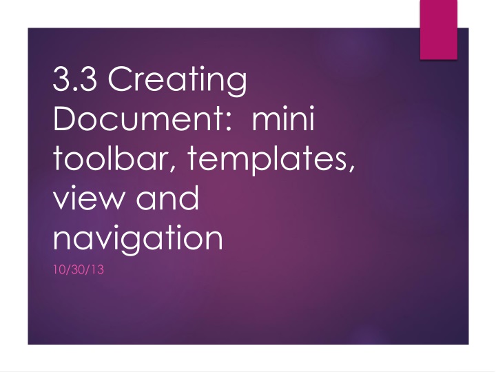 3 3 creating document mini toolbar templates view and navigation