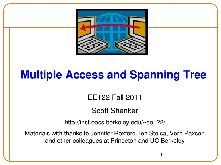 multiple access and spanning tree