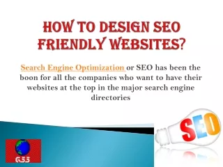 GSS-How to Design SEO Friendly Websites?