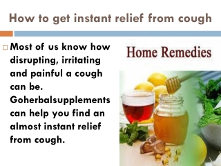 How to get instant relief from cough