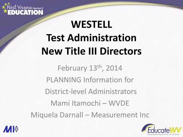 westell test administration new title iii directors