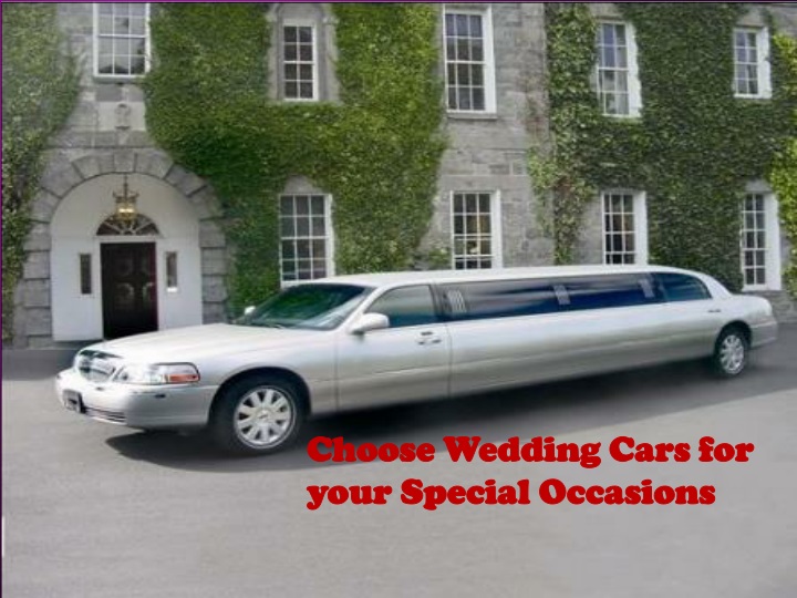 choose wedding cars for your special occasions