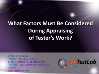 What Factors Must Be Considered During Appraising of Tester’