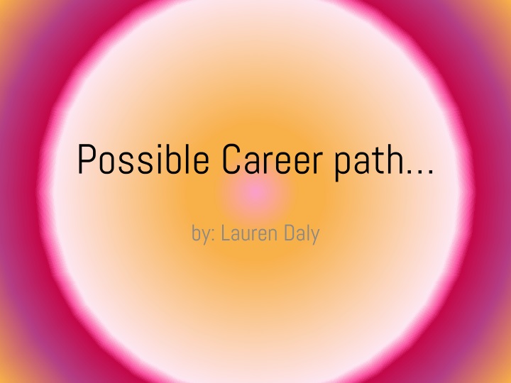 possible career path