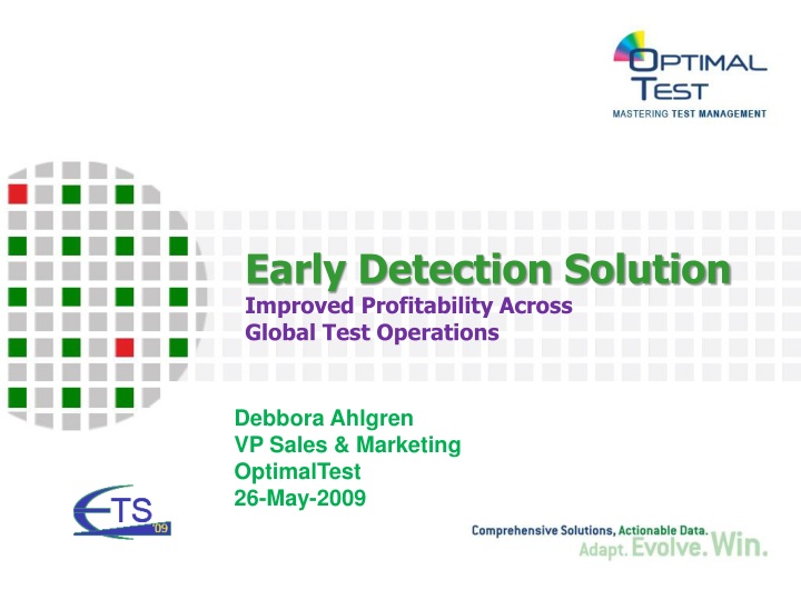 early detection solution improved profitability