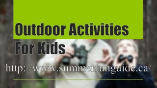 Outdoor Activities For Kids