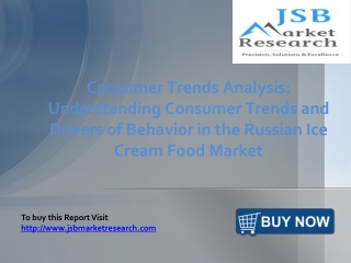 JSB Market Research:Russian Ice Cream Food Market