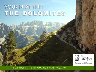 Alpine Interface - Your Next Trip: The Dolomites