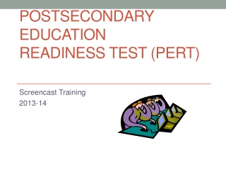 Postsecondary Education Readiness Test (PERT)