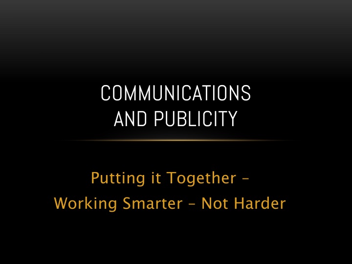 communications and publicity