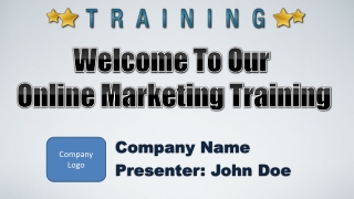 Welcome To Our Online Marketing Training